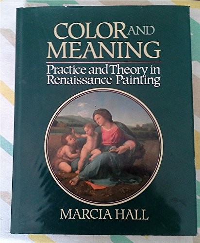 Color and Meaning in Renaissance Painting